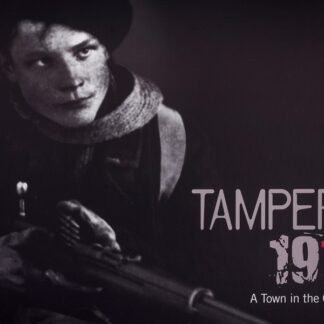 Tampere 1918 , A Town in the Civil War (324093)